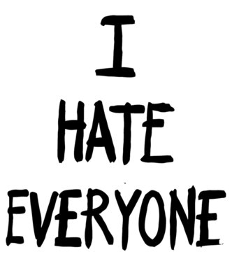 I Hate Everyone T Shirt Tumbrl Hipster Geek Cara Coco Celine Gym Hater Dope