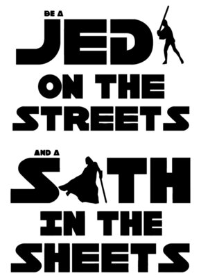  Jedi On The Street Sith In The Sheets T Shirt Star Wars Lord Vader Kylo Ren R2D2