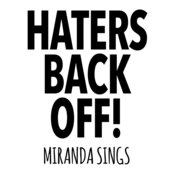  Haters Back Off Miranda Sings T Shirt Blogger Youtube Funny Joke Geek Zoella